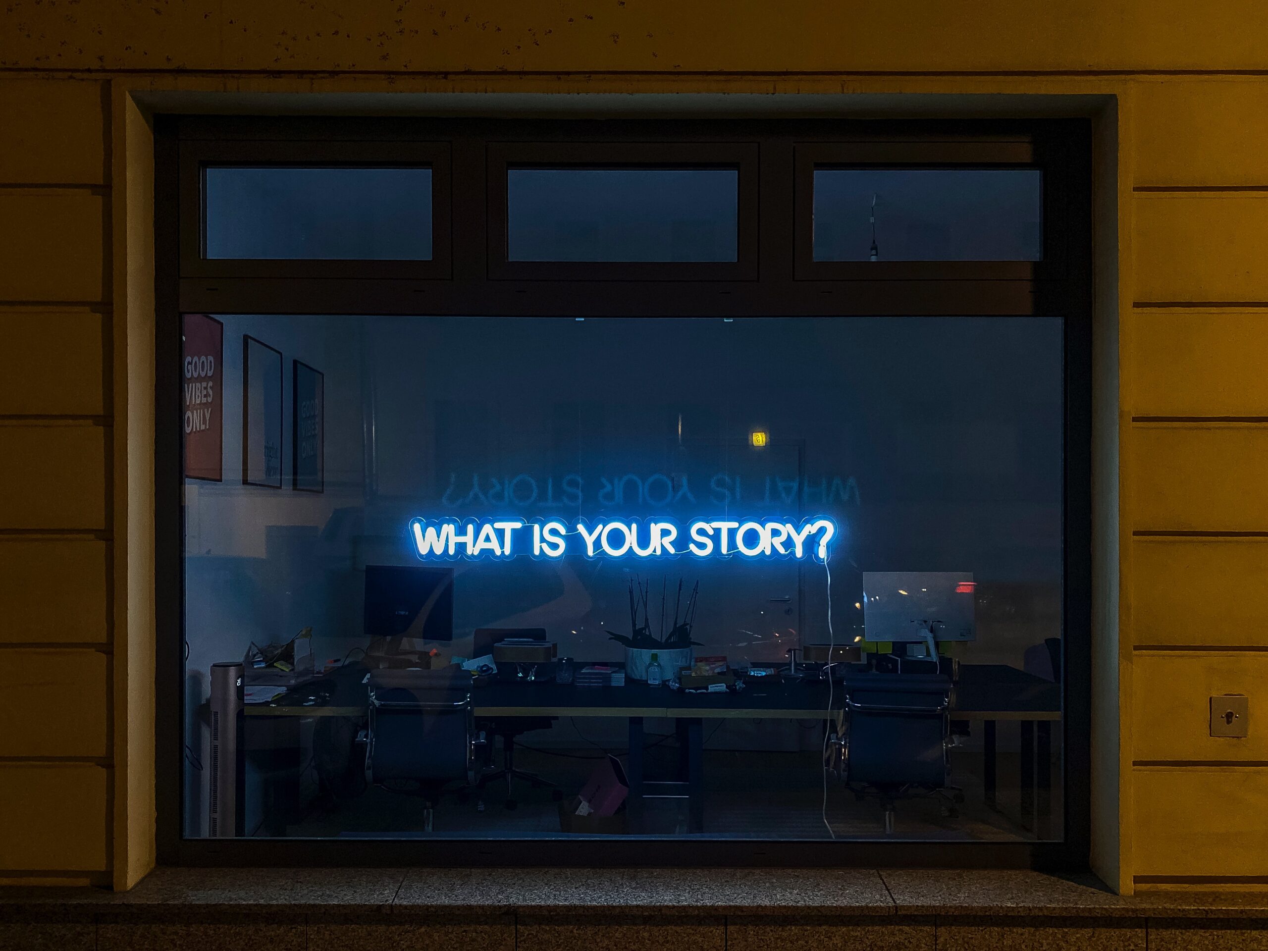 sign saying what is your story